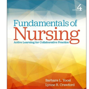 Test Bank for Fundamentals of Nursing Active Learning for Collaborative Practice 4th Edition by Yoost and Crawford
